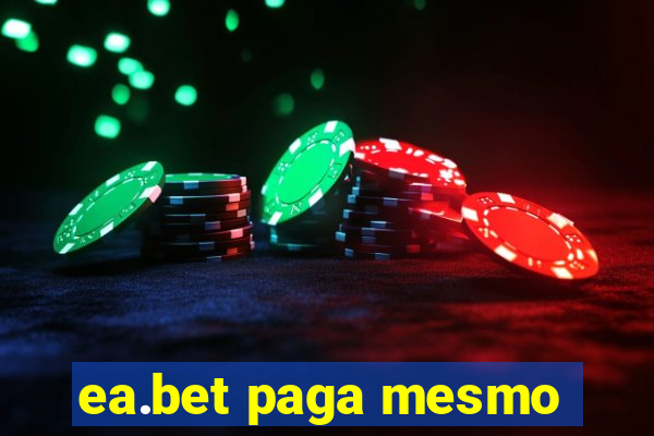 ea.bet paga mesmo